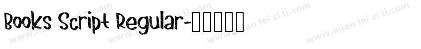 Books Script Regular字体转换